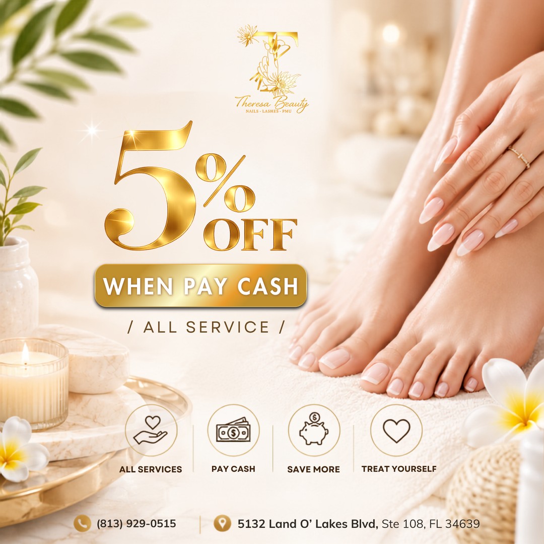 Theresa Beauty - 5% off all services when you pay cash
